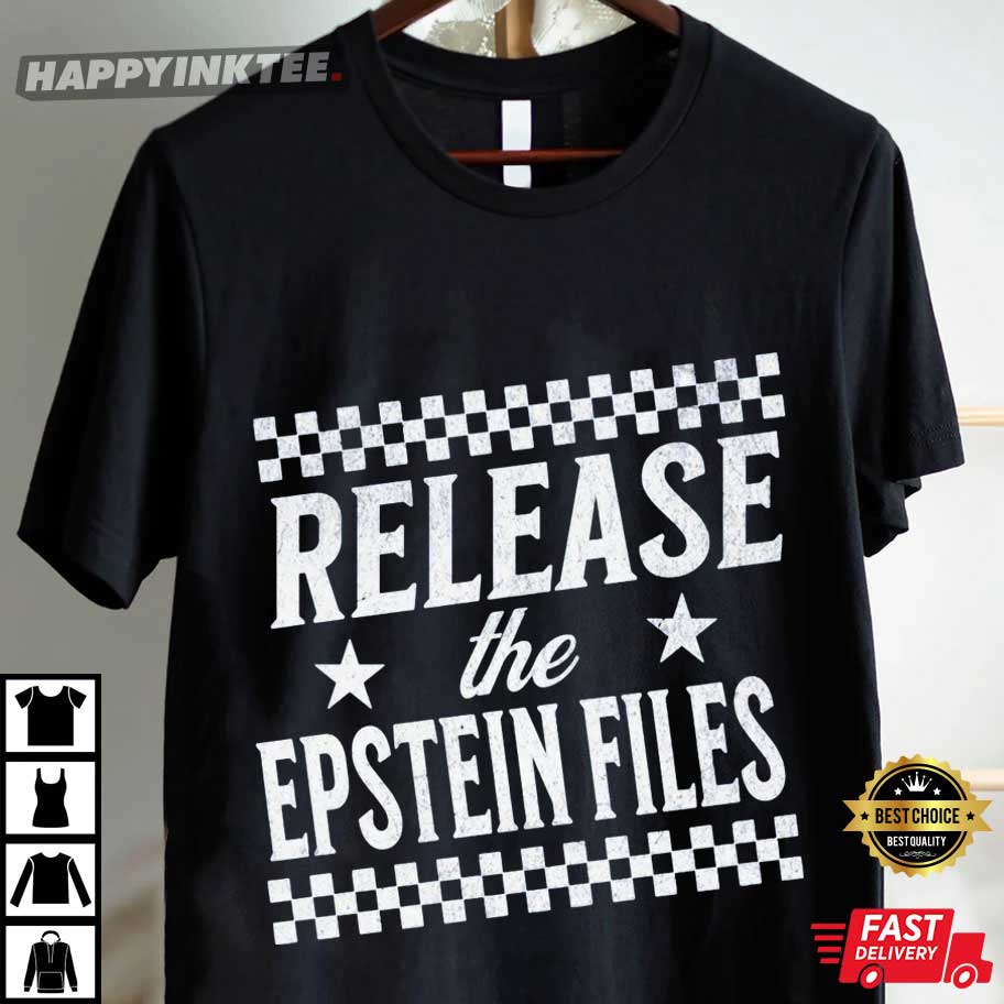 Release The Epstein Files T-Shirt Release The Epstein Files T-Shirt
