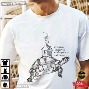 Everyone Deserves A Place To Call Home Homeless People Support T Shirt (4)