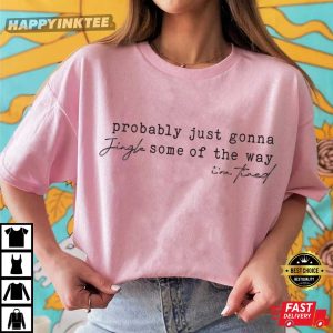Probably Just Gonna Jingle Some Of The Way I'm Tired Christmas Jingle T Shirt ( (4)