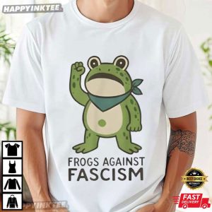 Frogs Against Fascism Portland Frog Protest T-Shirt