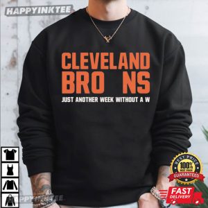 Cleveland Browns Just Another Week Without A W Sports T Shirt (3)