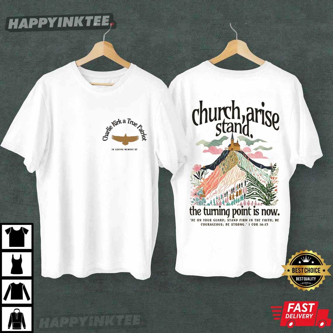 Charlie Kirk A True Patriotic Church Arise Stand Christian Religious T-Shirt Charlie Kirk A True Patriotic Church Arise Stand Christian Religious T-Shirt