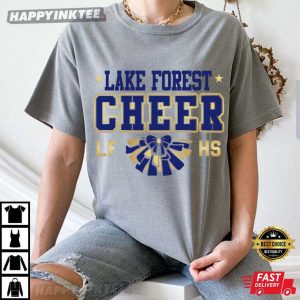 Lake Forest Cheer LFHS T Shirt