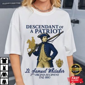 Custom Descendant Of A Patriot American Revolution T Shirt (4)