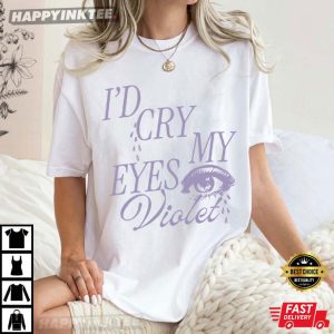 I'd Cry My Eyes Violet Taylor Swift Elizabeth Taylor Music T Shirt (3)