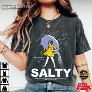 Salty Girl All These Flavors Girl Holding Umbrella Funny Meme T Shirt (4)