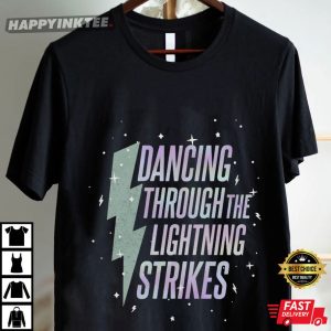 Opalite Showgirl Dancing Through The Lightning Strikes TS Inspired T Shirt (1)