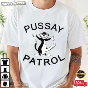 Personalised Pussay Patrol Funny Meme T Shirt (4)