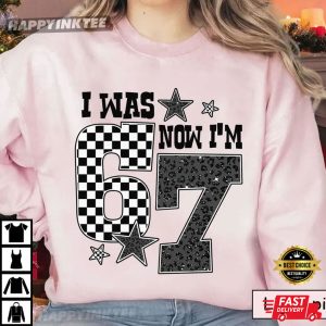 Funny 7th Birthday I Was 6 Now I'm 7 T Shirt (4)