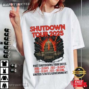 Government Shutdown Tour 2025 Past Shutdowns Tour Dates T Shirt (4)