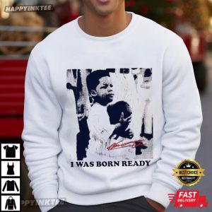 I Was Born Ready Vladimir Guerrero Baseball Toronto T Shirt (3)