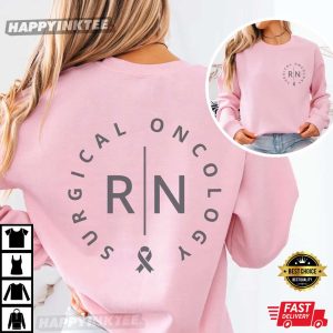 Custom Surgical Oncology Registered Nurse T Shirt (2)