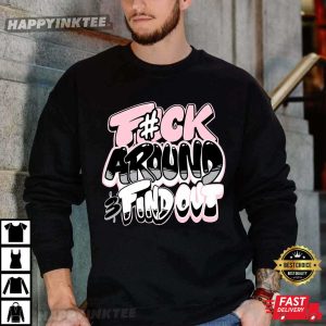 Jordan 5 Retro Medium Soft Pink Matching Fuck Around And Find Out T Shirt (4)