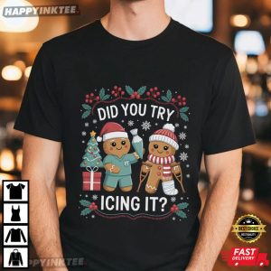 Physio Did You Try Icing It Physical Therapy Injury Funny Christmas T-Shirt