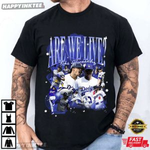LA Dodgers Are We Live Baseball Retro Graphic Bootleg T-Shirt