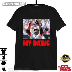 Vladimir Guerrero Jr David Ortiz My Dawg T Shirt (3)