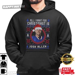 All I Want for Christmas is Josh Allen Funny Football Buffalo Fans T Shirt (2)
