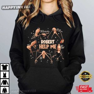 Marcus The Worm Robert Help Me Meme T Shirt (4)