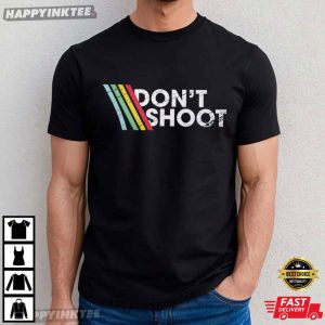 Don’t Shoot Gaming Funny Retro Arcade ARC Raiders T-Shirt