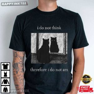 Black Cat I Do Not Think Therefore I Do Not Am Vintage Witchy T Shirt (1)