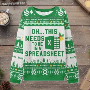 Excel Ohh This Calls For A Spreadsheet Ugly Christmas Sweater