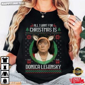 All I Want Christmas Is Donica Lewinsky Funny Anti Trump T Shirt (2)