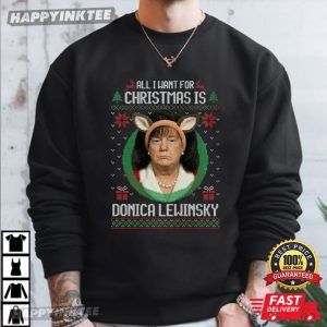 All I Want Christmas Is Donica Lewinsky Funny Anti Trump T Shirt (3)