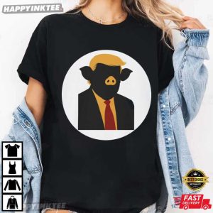 Donald Trump Piggy Funny Political Anti Trump T Shirt (1)