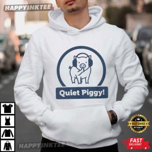 Quiet Piggy Humorous Potus Trump Funny Presidential Saying T Shirt (3)