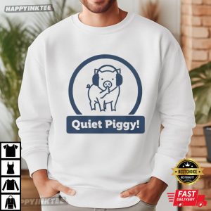 Quiet Piggy Humorous Potus Trump Funny Presidential Saying T Shirt (4)
