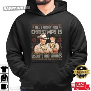 All I Want For Christmas Is Biscuits and Whores Lonesome Dove Movie T Shirt (4)