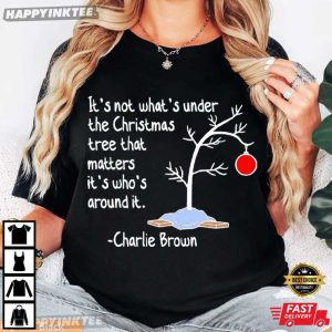 Charlie Brown Christmas Tree It's Not What's Under The Tree Peanuts T Shirt (1)