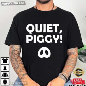 Quiet Piggy Pig Trump Funny Political Satire T Shirt (2)