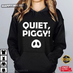 Quiet Piggy Pig Trump Funny Political Satire T Shirt (3)