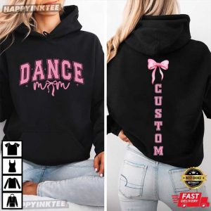 Dance Mom Dance Mama Bow Custom Name T Shirt (1)