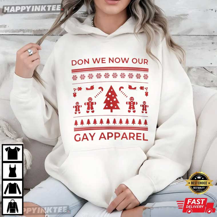Don We Now Our Gay Apparel Lesbian Gay Funny LGBT T-Shirt Don We Now Our Gay Apparel Lesbian Gay Funny LGBT T-Shirt