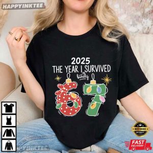 Christmas 2025 The Year I Barely Survived Six Seven 6 7 Meme T Shirt (2)
