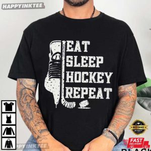 Eat Sleep Hockey Repeat Hockey Lover Game Day T Shirt (3)