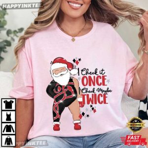 Santa I Check Once I Check Maybe Twice Christmas Retro Holiday T-Shirt