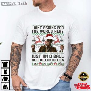 Uncle Baby Billy 8ball And 2 Million Dollars The Righteous Gemstones Xmas T-Shirt