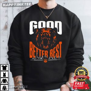 Good Better Best Chicago Bears Cool Football Lover T Shirt (1)