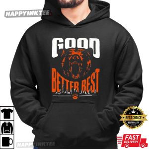 Good Better Best Chicago Bears Cool Football Lover T Shirt (3)