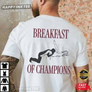 Breakfast of Champions Girl Night Games Trendy Novelty Gift Humor T Shirt (1)