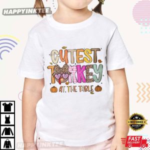 Cutest Turkey At The Table Gobble Gobble Thanksgiving T Shirt (2)