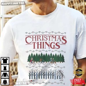 Christmas Things Stranger Things Theme Holiday T-Shirt
