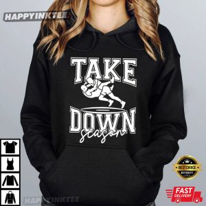 Wrestling Take Down Season Sports T Shirt (2)