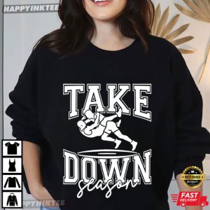Wrestling Take Down Season Sports T Shirt (3)