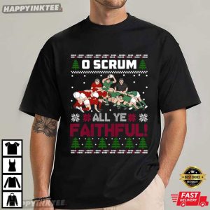 O Scrum All Ye Faithful Funny Rugby Football Christmas T-Shirt