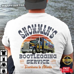 Snowman’s Bootlegging Service Smokey And The Bandit Truck T Shirt (4)