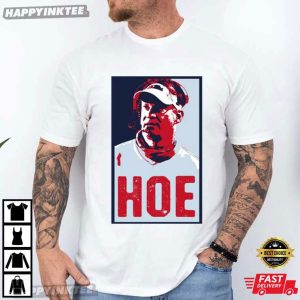 Lane Kiffin Hoe Hope Coach Football T Shirt (1)